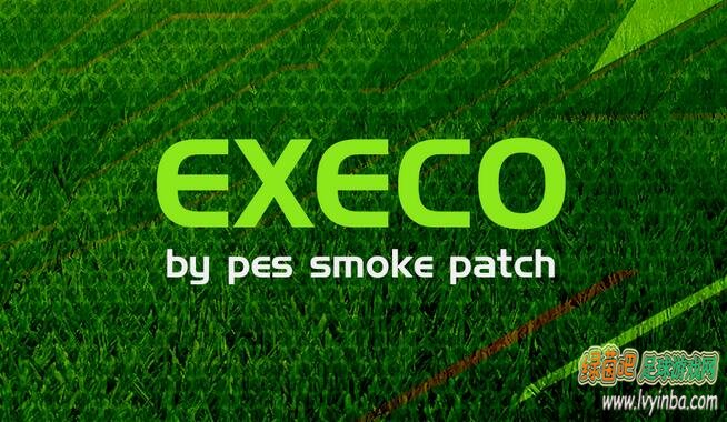 PES2018_SMoKE EXECO大补X10.3.5